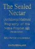 Ar Raheeq Al Makhtum : The Sealed Nectar Revised Edition Paperback