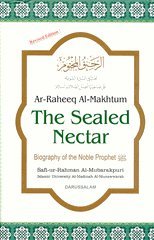 Ar Raheeq Al Makhtum : The Sealed Nectar Revised Edition Hard Cover